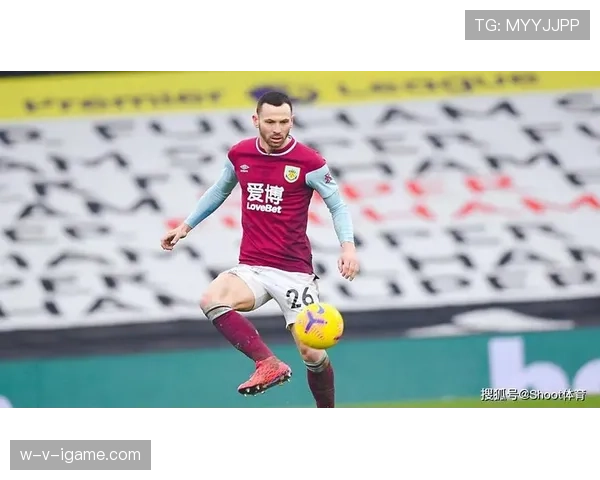 布朗希尔状态火热闪耀英超，助球队稳步提升竞争力