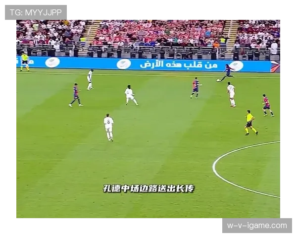 巴萨边路新战术显成效，进攻火力持续升级引关注